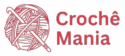 Crochê Mania